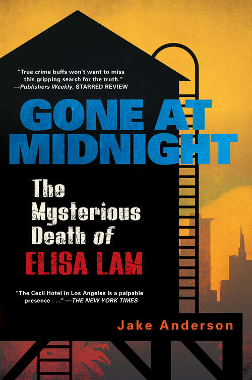 Book cover of Gone at Midnight: The Tragic True Story Behind the Unsolved Internet Sensation