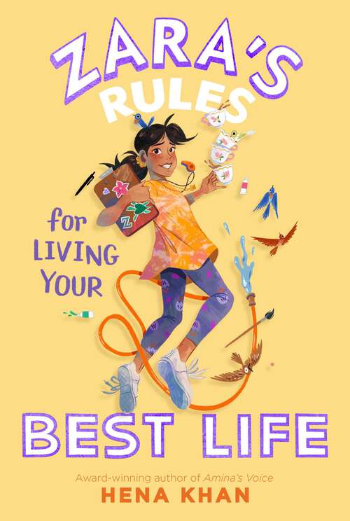 Book cover of Zara's Rules for Living Your Best Life (Zara's Rules #3)