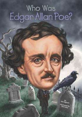 Book cover of Who Was Edgar Allan Poe? (Who was?)