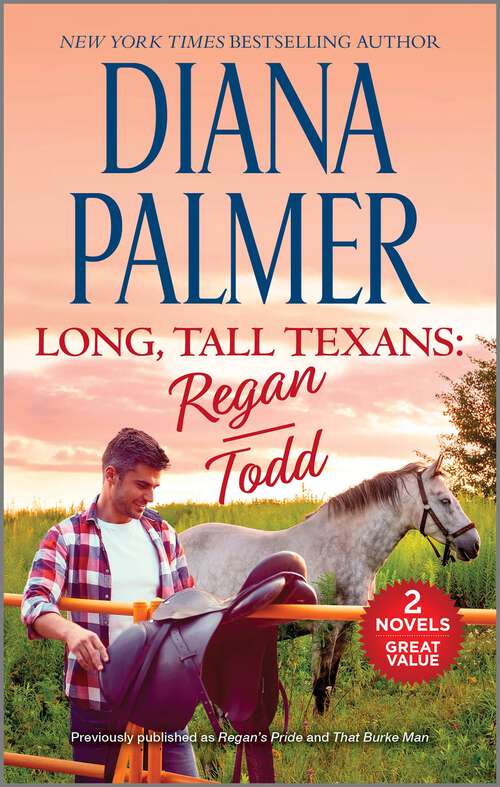 Book cover of Long, Tall Texans: Regan & Todd (Reissue)