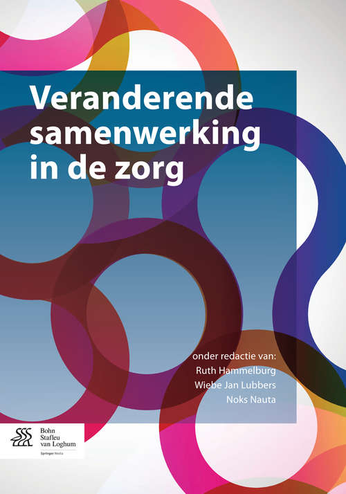 Book cover of Veranderende samenwerking in de zorg