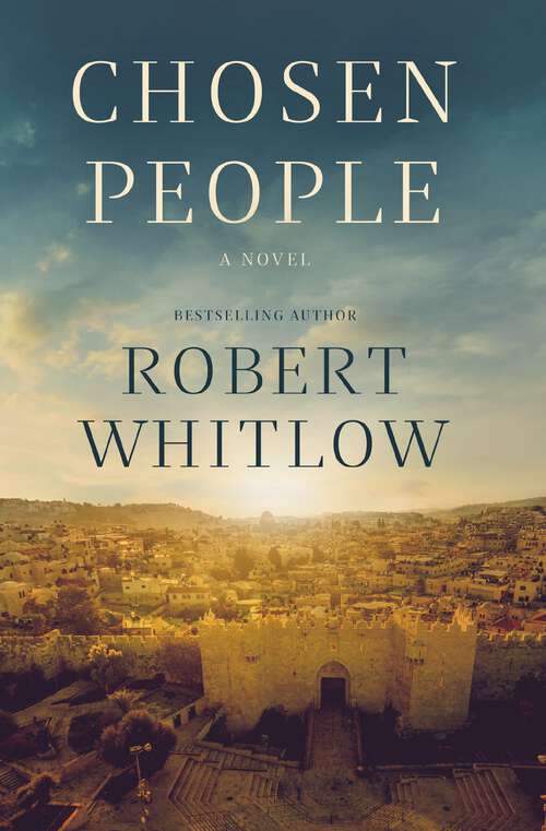 Book cover of Chosen People: Chosen People And Promised Land (A\chosen People Novel Ser. #2)