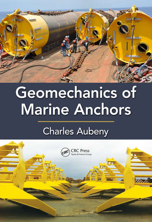 Book cover of Geomechanics of Marine Anchors