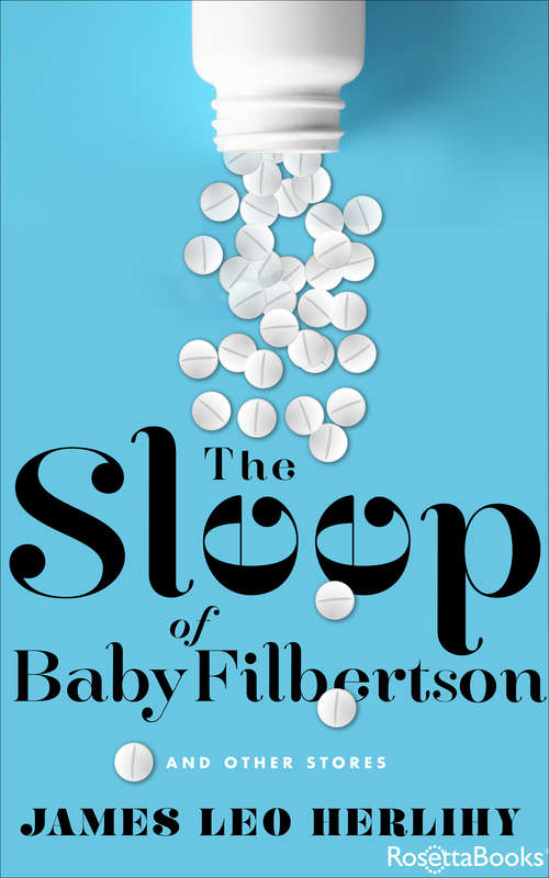 Book cover of The Sleep of Baby Filbertson: And Other Stories