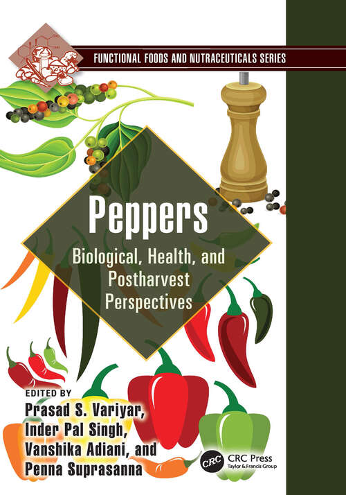 Book cover of Peppers: Biological, Health, and Postharvest Perspectives (Functional Foods and Nutraceuticals)