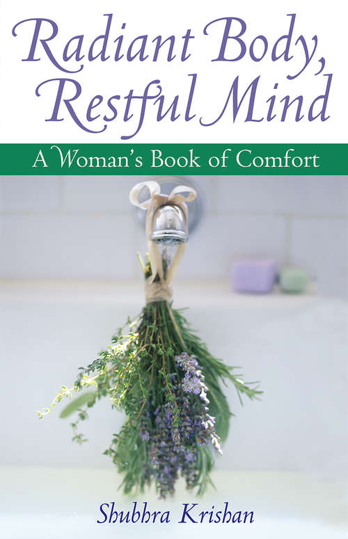 Book cover of Radiant Body, Restful Mind