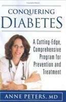 Book cover of Conquering Diabetes: A Cutting Edge, Comprehensive Program for Prevention and Treatment