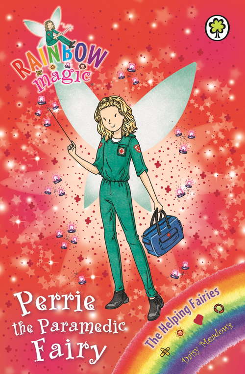 Book cover of Perrie the Paramedic Fairy: The Helping Fairies Book 3 (Rainbow Magic #3)