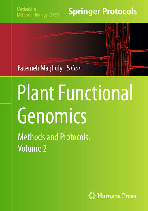 Book cover of Plant Functional Genomics: Methods and Protocols, Volume 2 (2024) (Methods in Molecular Biology #2788)