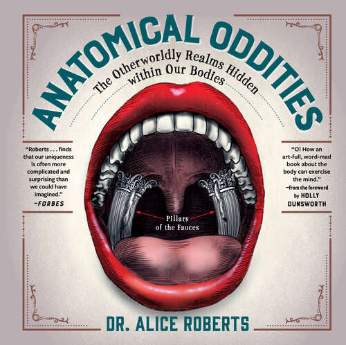 Book cover of Anatomical Oddities: The Otherworldly Realms Hidden Within Our Bodies