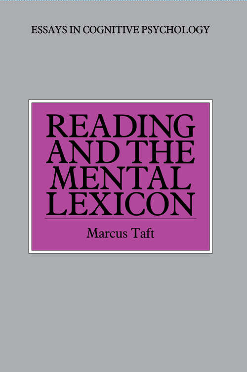 Book cover of Reading and the Mental Lexicon (Essays in Cognitive Psychology)