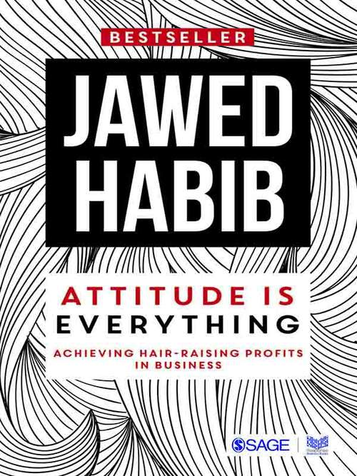 Book cover of Attitude is Everything: Achieving Hair Raising Profits in Business (First Edition)