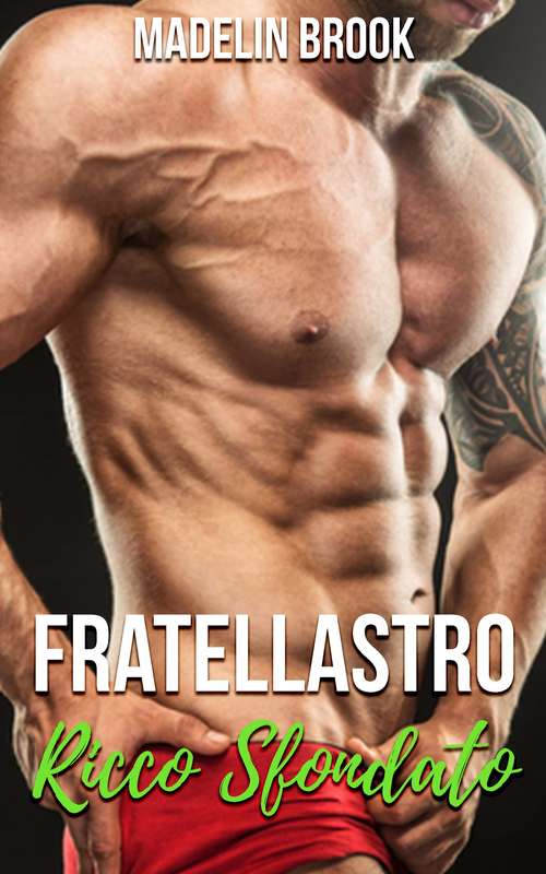 Book cover of Fratellastro: Ricco Sfondato