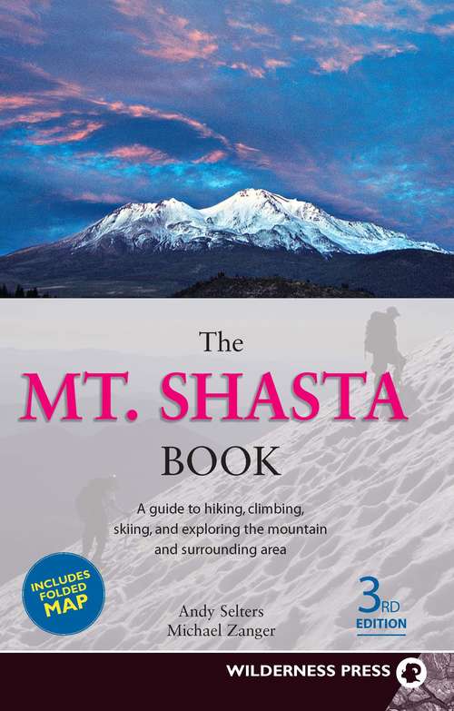 Book cover of The Mt. Shasta Book