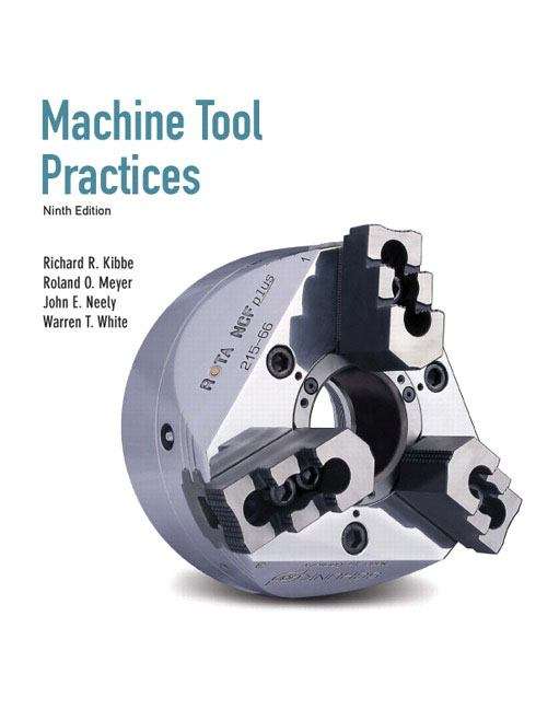 Book cover of Machine Tool Practices (Ninth Edition)