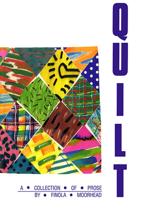 Book cover of Quilt: A Collection of Prose