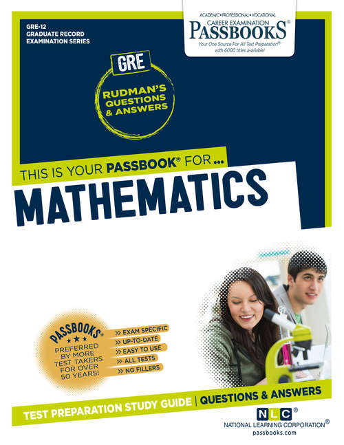 Book cover of MATHEMATICS: Passbooks Study Guide (Graduate Record Examination Series (GRE): Gre-12)