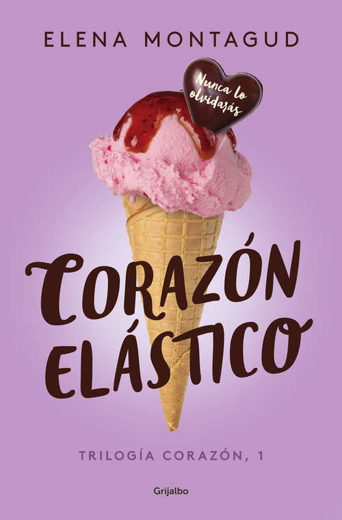 Book cover of Corazón elástico (Trilogía Corazón #1)