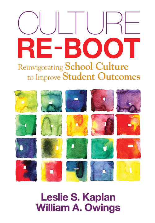 Book cover of Culture Re-Boot: Reinvigorating School Culture to Improve Student Outcomes