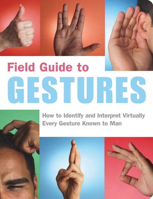 Book cover of Field Guide to Gestures