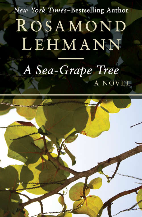 Book cover of A Sea-Grape Tree: A Novel (The Rebecca Landon Novels #2)
