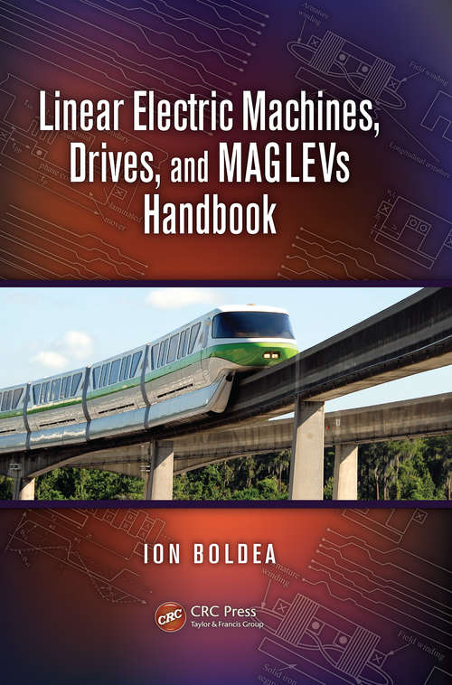 Book cover of Linear Electric Machines, Drives, and MAGLEVs Handbook