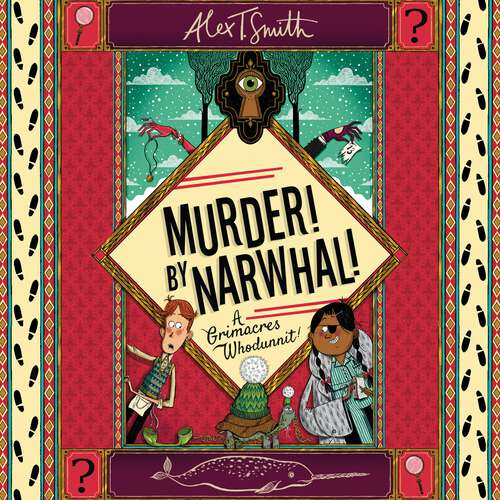 Book cover of Murder! By Narwhal!: Book 1 (A Grimacres Whodunnit #1)