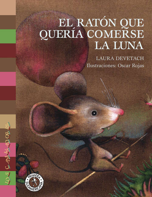 Book cover of El ratón que quería comerse la luna