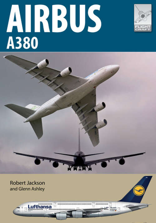 Book cover of Airbus A380 (Flight Craft #23)