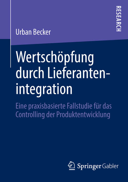 Book cover of Wertschöpfung durch Lieferantenintegration