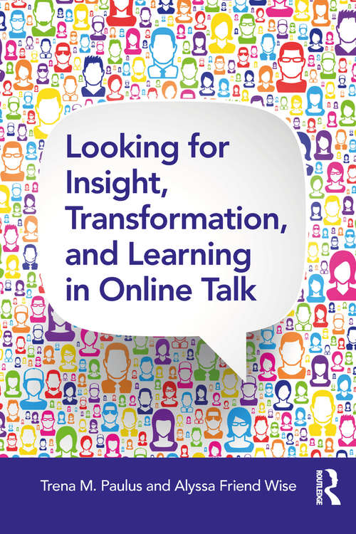 Book cover of Looking for Insight, Transformation, and Learning in Online Talk