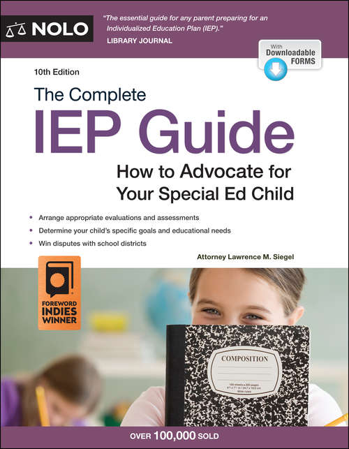 Book cover of Complete IEP Guide, The: How to Advocate for Your Special Ed Child (Tenth Edition)