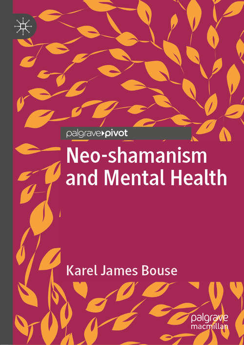 Book cover of Neo-shamanism and Mental Health (1st ed. 2019)