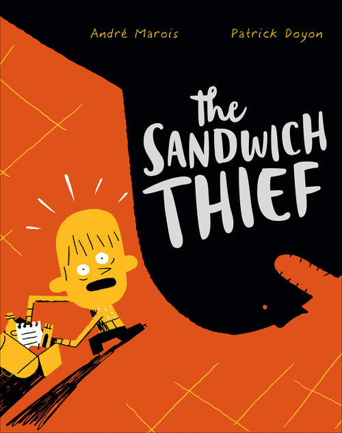 Book cover of The Sandwich Thief