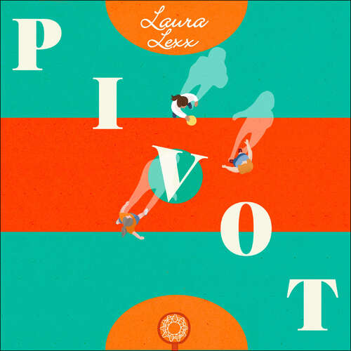 Book cover of Pivot: A story of dropping the ball, picking it up again, and turning things around.