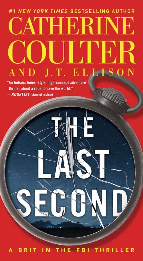Book cover of The Last Second: A Brit In The Fbi #06 (A Brit in the FBI #6)