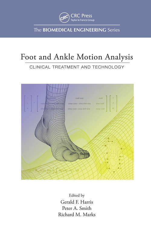 Book cover of Foot and Ankle Motion Analysis: Clinical Treatment and Technology (1)