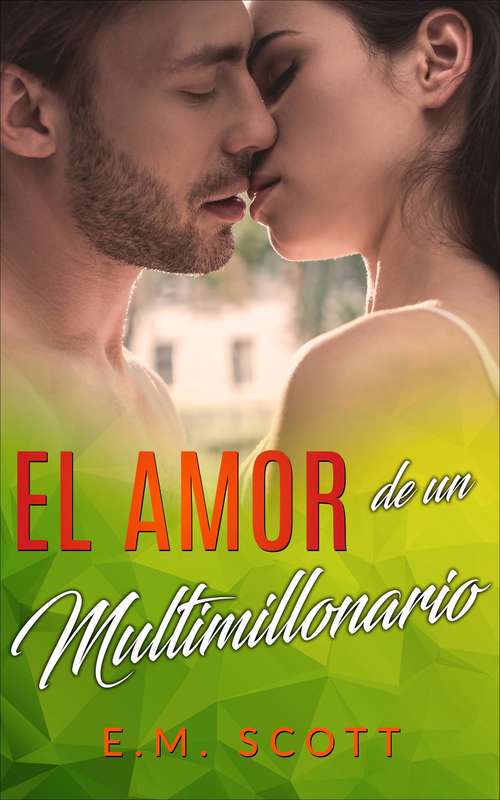Book cover of El amor de un multimillonario