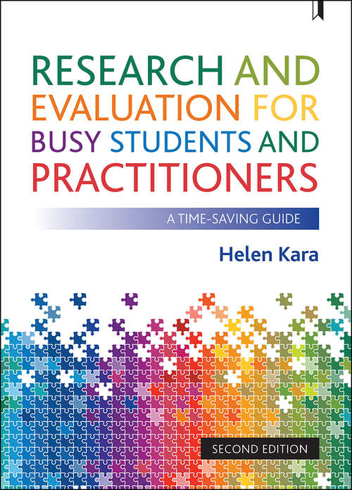 Book cover of Research & Evaluation for Busy Students and Practitioners 2e: A Time-Saving Guide (2)