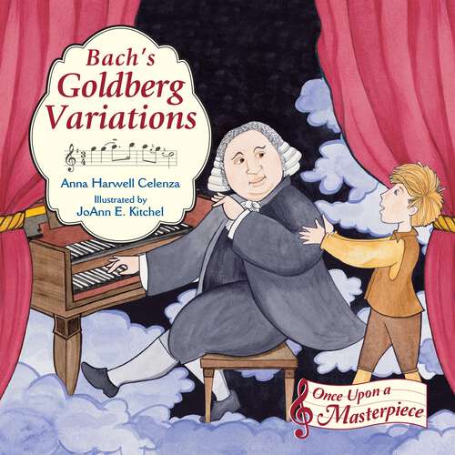 Book cover of Bach's Goldberg Variations (Once Upon a Masterpiece #3)