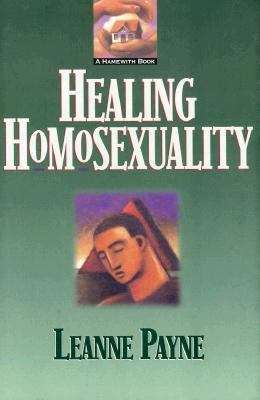 Book cover of Healing Homosexuality