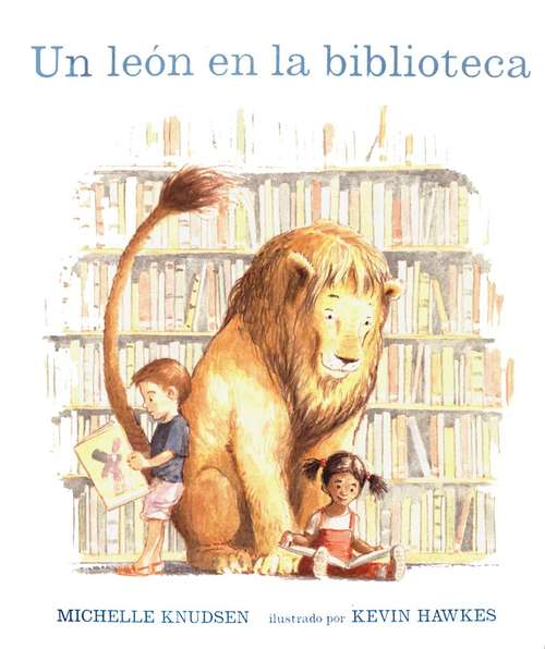 Book cover of Un Leon en la Biblioteca