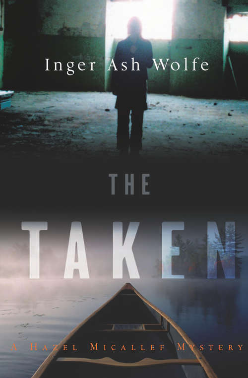 Book cover of The Taken: A Hazel Micallef Mystery