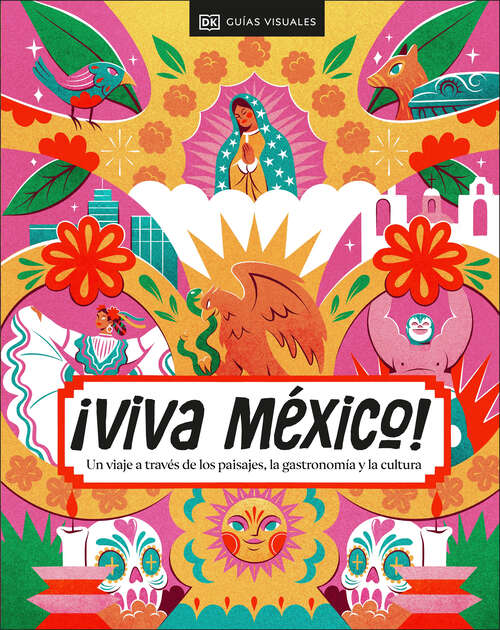 Book cover of ¡Viva México! (Spanish Edition)