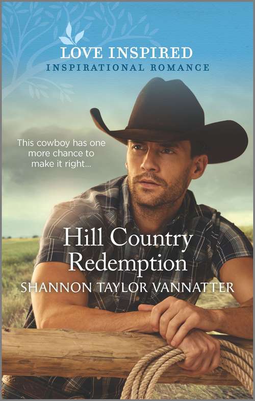 Book cover of Hill Country Redemption (Original) (Hill Country Cowboys #1)