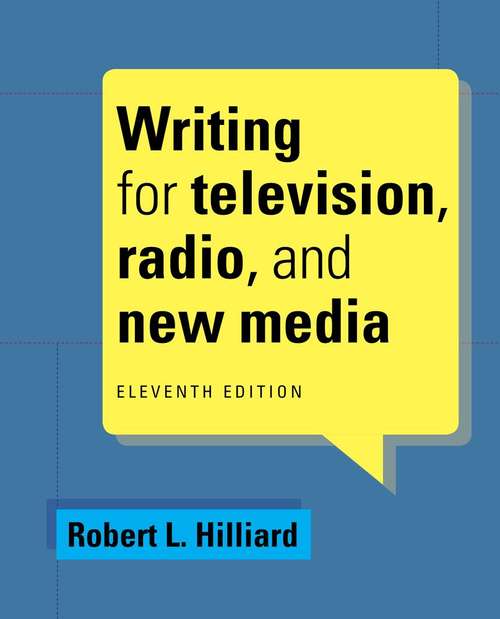 Book cover of Writing For Television, Radio, And New Media