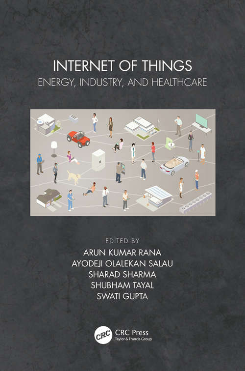 Book cover of Internet of Things: Energy, Industry, and Healthcare