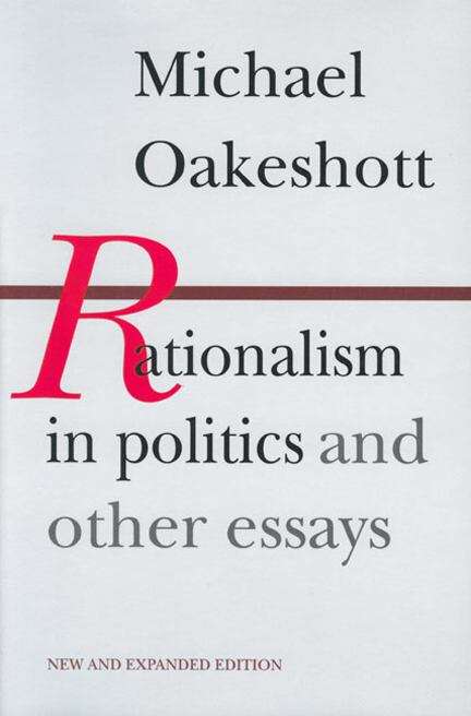 Book cover of Rationalism in Politics and Other Essays