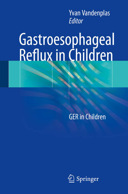 Book cover of Gastroesophageal Reflux in Children: GER in Children