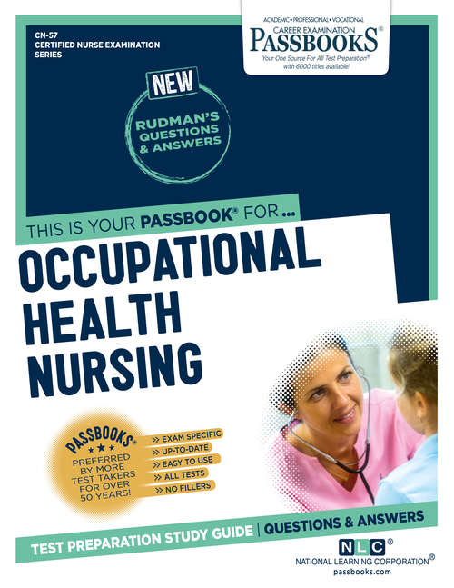 Book cover of Occupational Health Nursing: Passbooks Study Guide (Certified Nurse Examination Series)